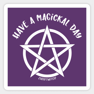 Have a Magickal Day Pentacle Wiccan Pagan Cheeky Witch® Magnet